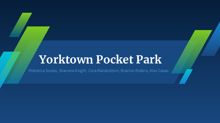 Group 3_Yorktown Pocket Park.pdf