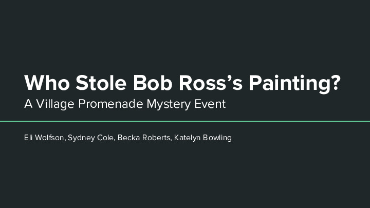 Who Stole Bob Ross Event Proposal.pdf