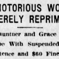 Detail of Two Notorious Women Severely Reprimanded-The_Star_Press_Wed__Aug_11__1909_.jpg